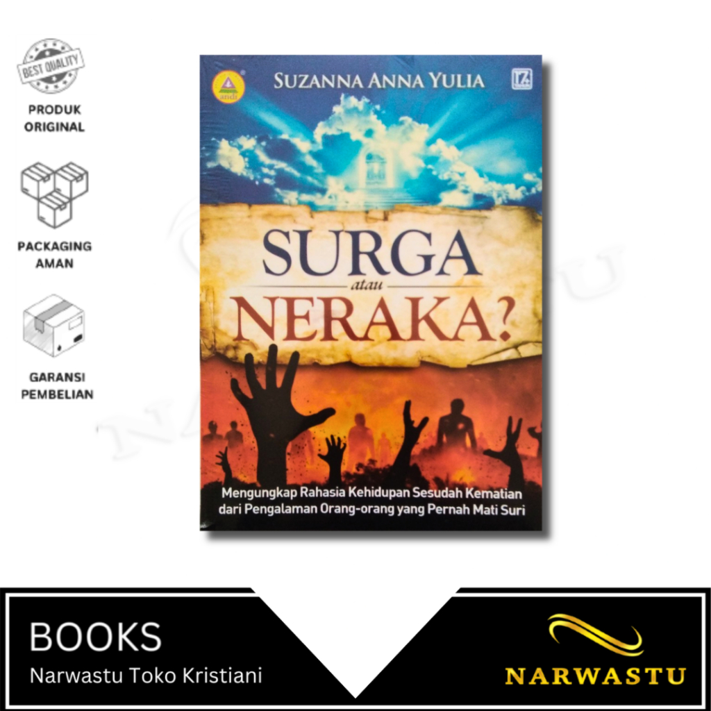 Buku Surga Atau Neraka - Suzana Anna Yulia - AO079
