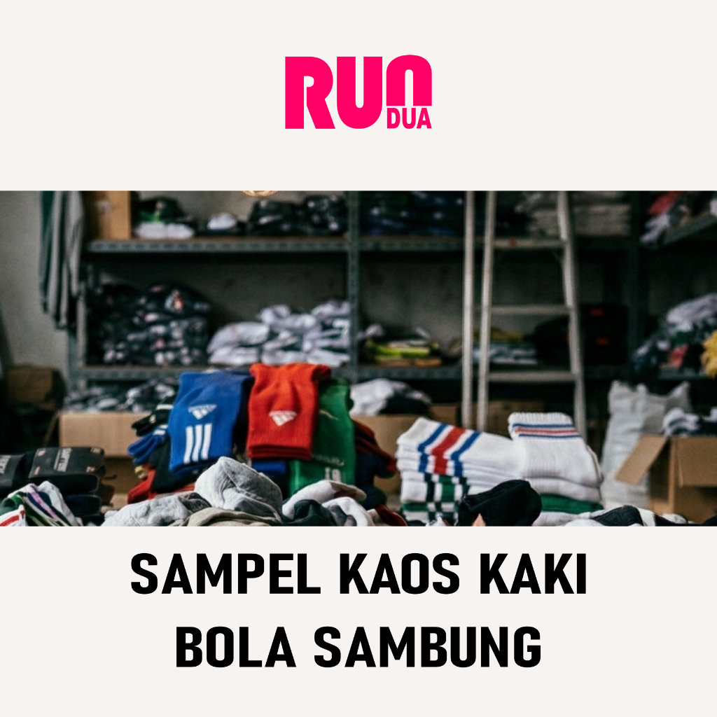 Sampel Kaos Kaki Reject bagus
