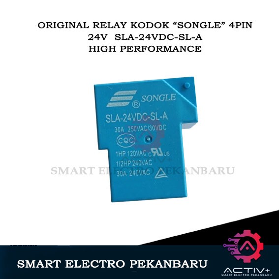 ORIGINAL “SONGLE” RELAY 4-PIN 24V 30A 4-KAKI SLA-24VDC-SL-A MERK SONGLE KODOK 1HP 250 V.AC MAX  SRD-