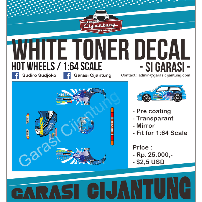 [White Toner] decal Hot Wheels Honda Civic EF tema Endless