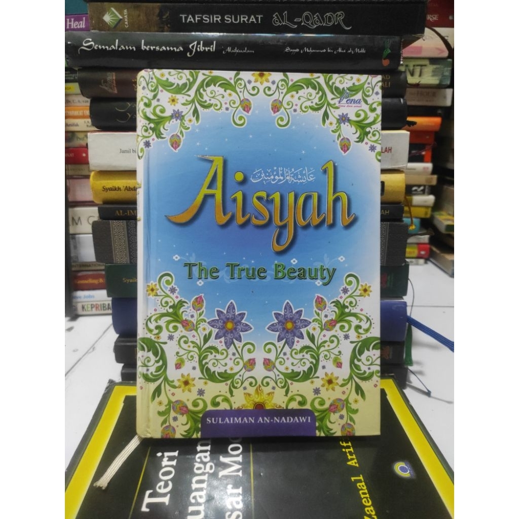 Aisyah the true beauty by sulaiman an-nadwi ORIGINAL