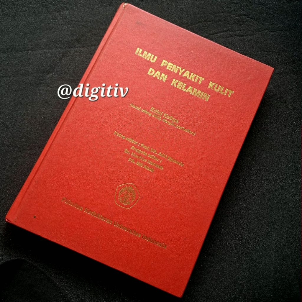 BUKU ILMU KEDOKTERAN KULIT KELAMIN FK UI EDISI 3