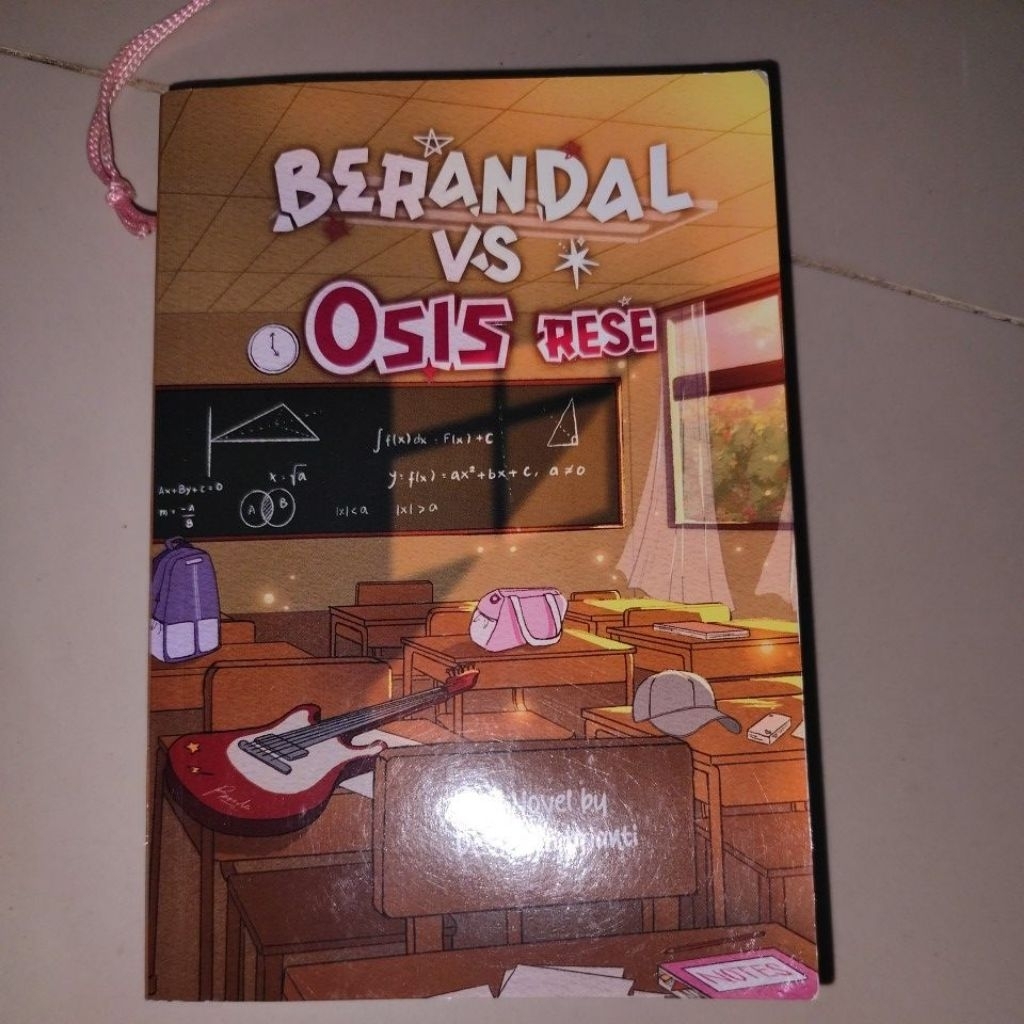 [ ORIGINAL ] Novel Berandal VS Osis rese. Novel Preloved