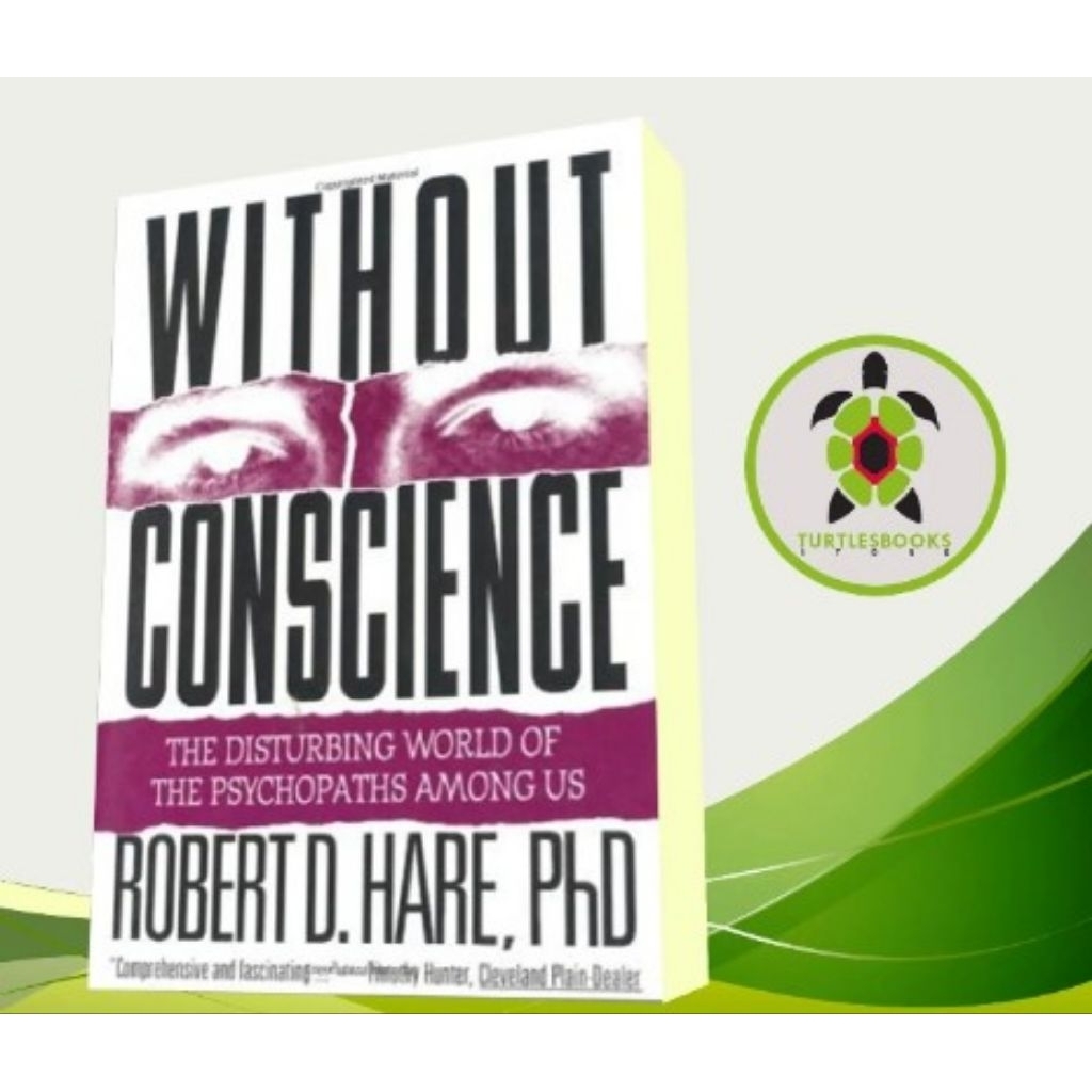 buku​ Without Conscience: The Disturbing World of the Psychopaths Among Us