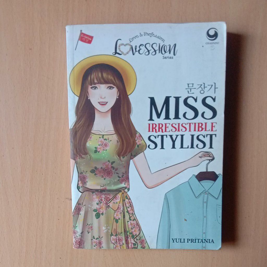 Novel Love&Proffesion (Lovession Series) - Miss Irresistible Stylist