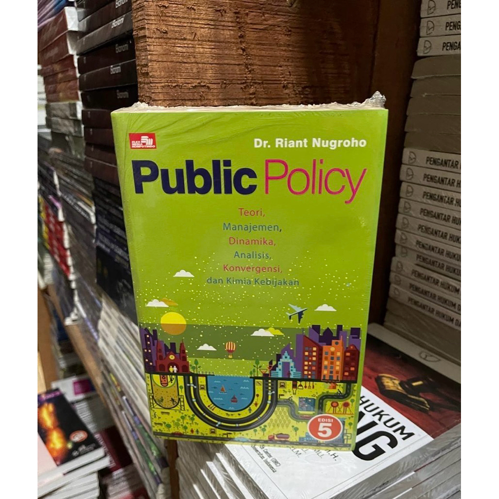 Public Policy edisi 5 by Riant