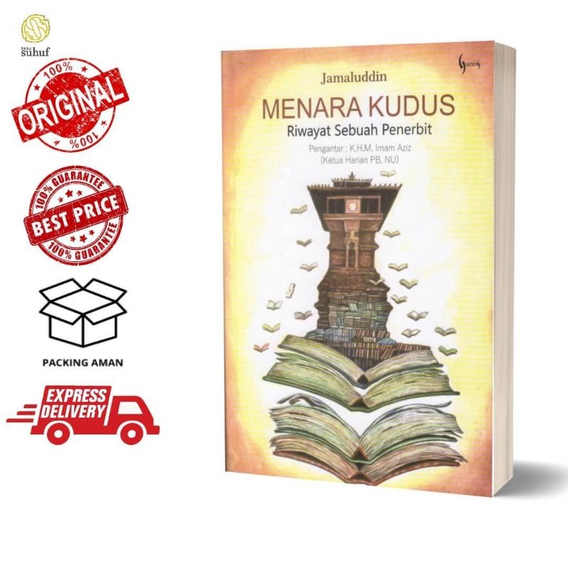 Original - Menara Kudus: Riwayat Sebuah Penerbit - Jamaluddin