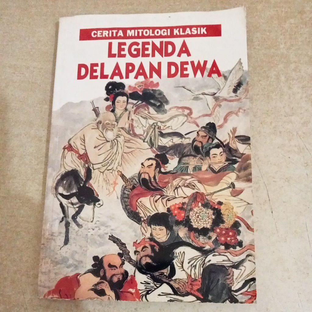 Buku CERITA MITOLOGI KLASIK LEGENDA DELAPAN DEWA