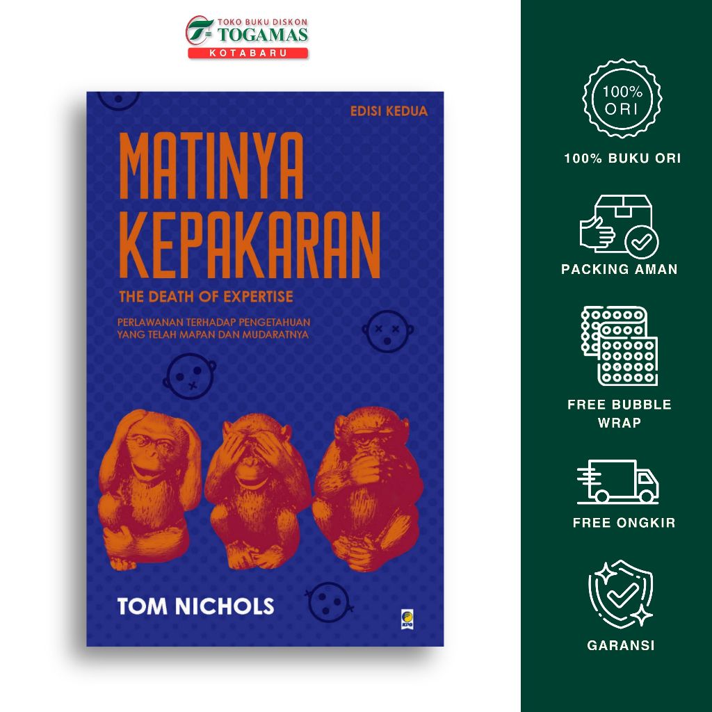 Matinya Kepakaran - Tom Nichols - KPG