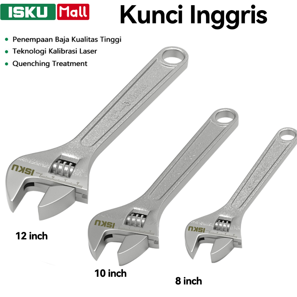 ISKU Kunci Inggris Adjustable Wrench ukuran 8 inch/10 inch/12 inch KUNCI INGGRIS Experten Series Pan