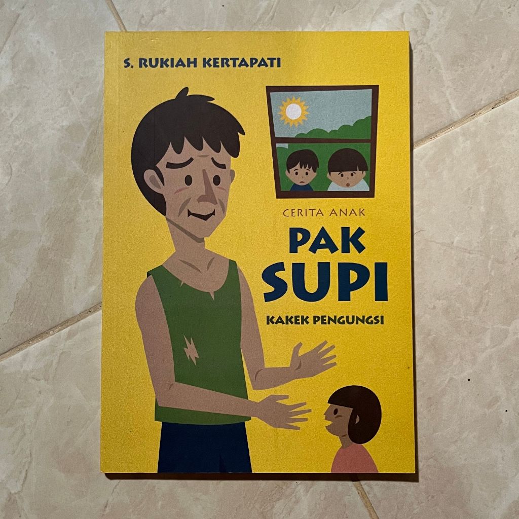 Pak Supi: Kakek Pengungsi karya Siti Rukiah Kertapati (Preloved)