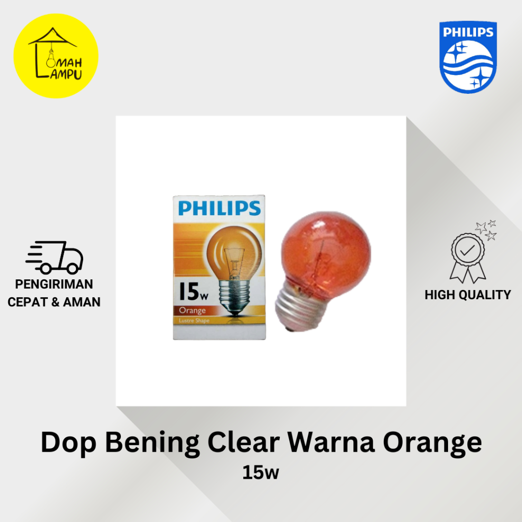 Philips Lampu Pijar Dop Clear Orange 15W