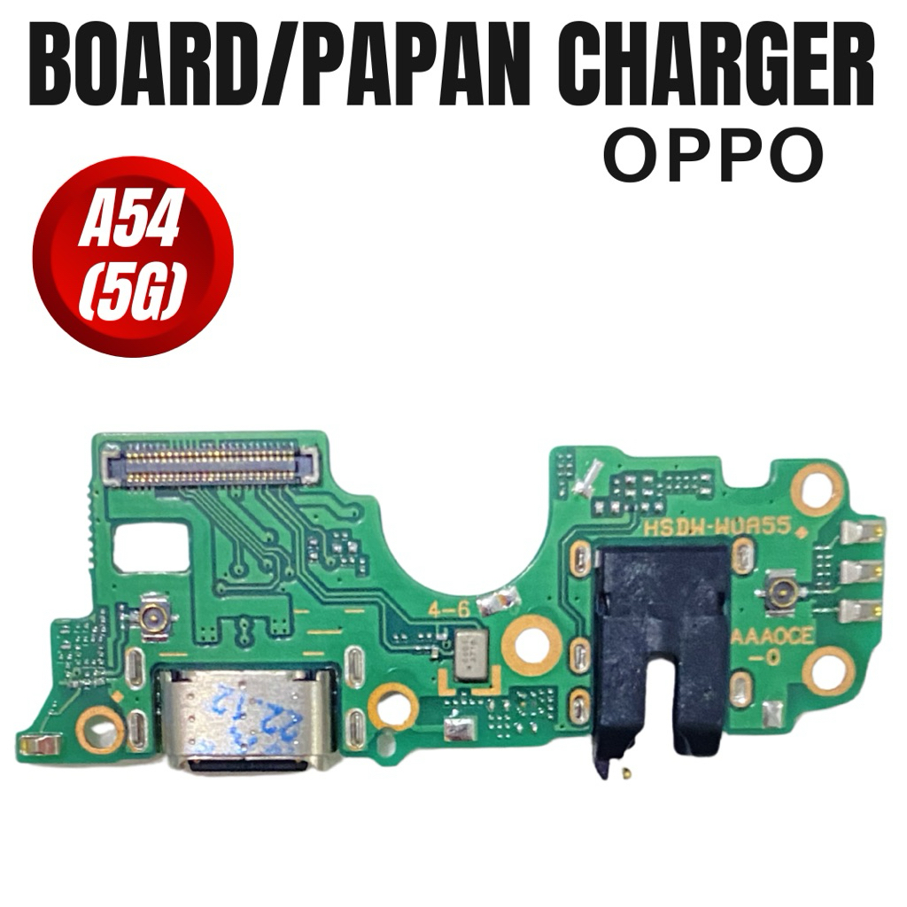 BOARD CHARGER/PAPAN CAS/PCB OPPO A54 (5G)