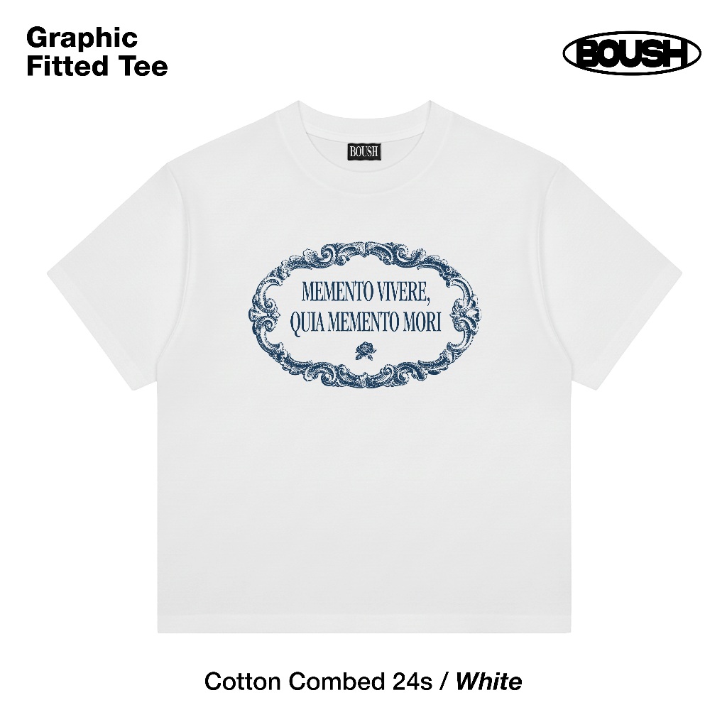 BOUSH Fitted Memento | Fitted Tee cotton combed 24s | Graphic Fitted Tee