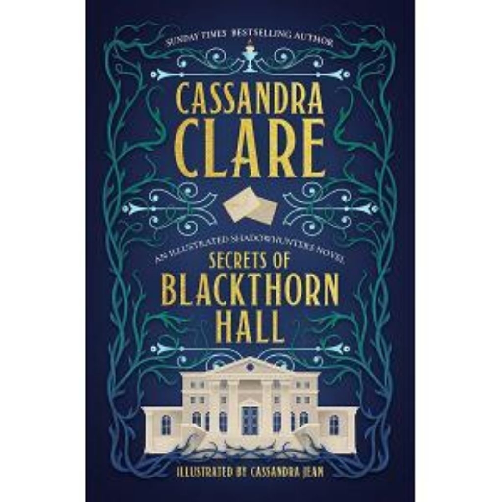 Secrets of Blackthorn Hall by Cassandra Clare ISBN-13: 9781837841196