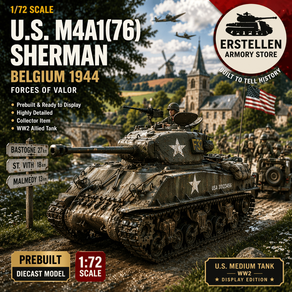Forces of Valor U.S. M4A1(76) Sherman Belgium 1944 1:72 WW2 Tank Diecast Model – Prebuilt Display Ed