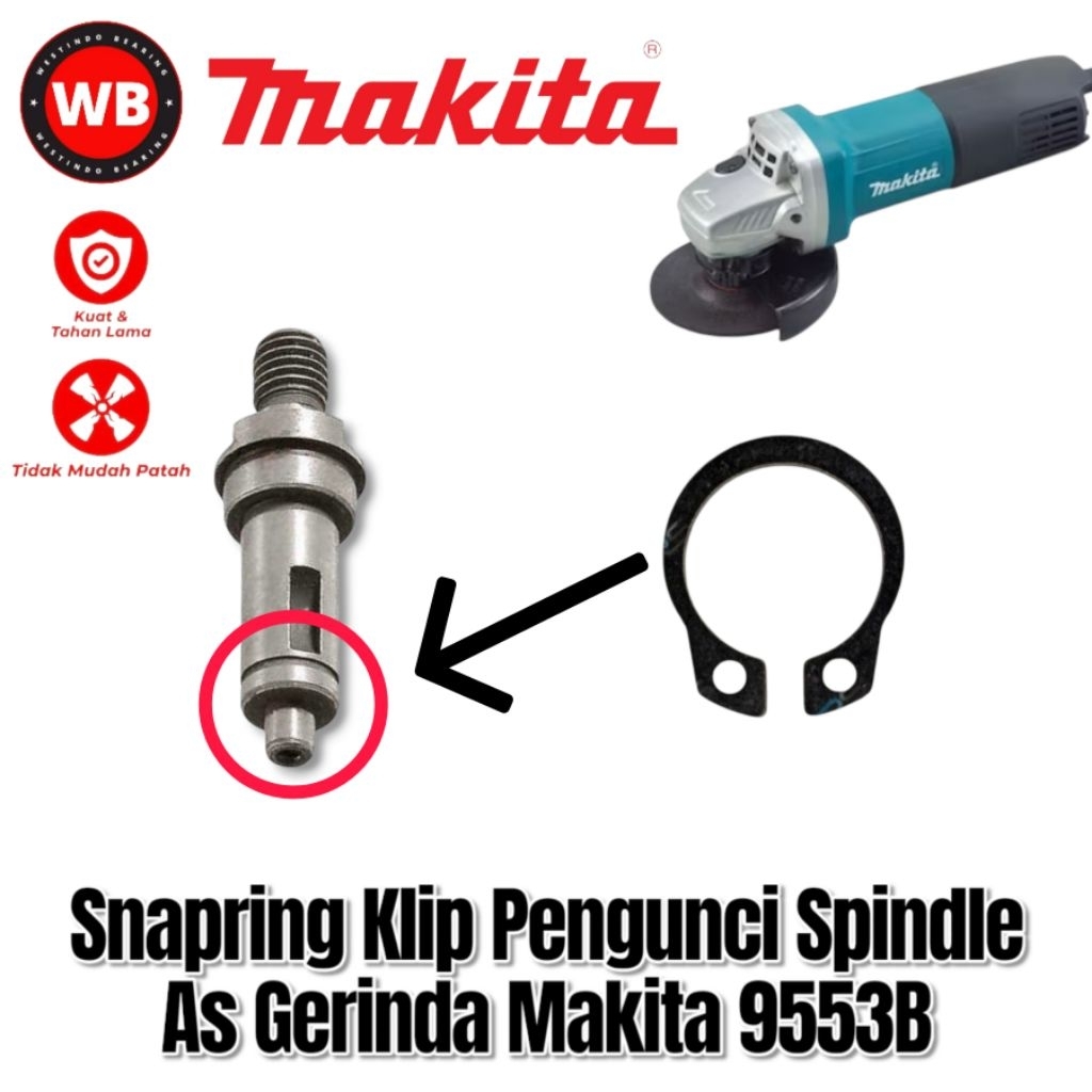Snapring Klip Spi Pengunci Spindle As Gerinda Makita 9553B