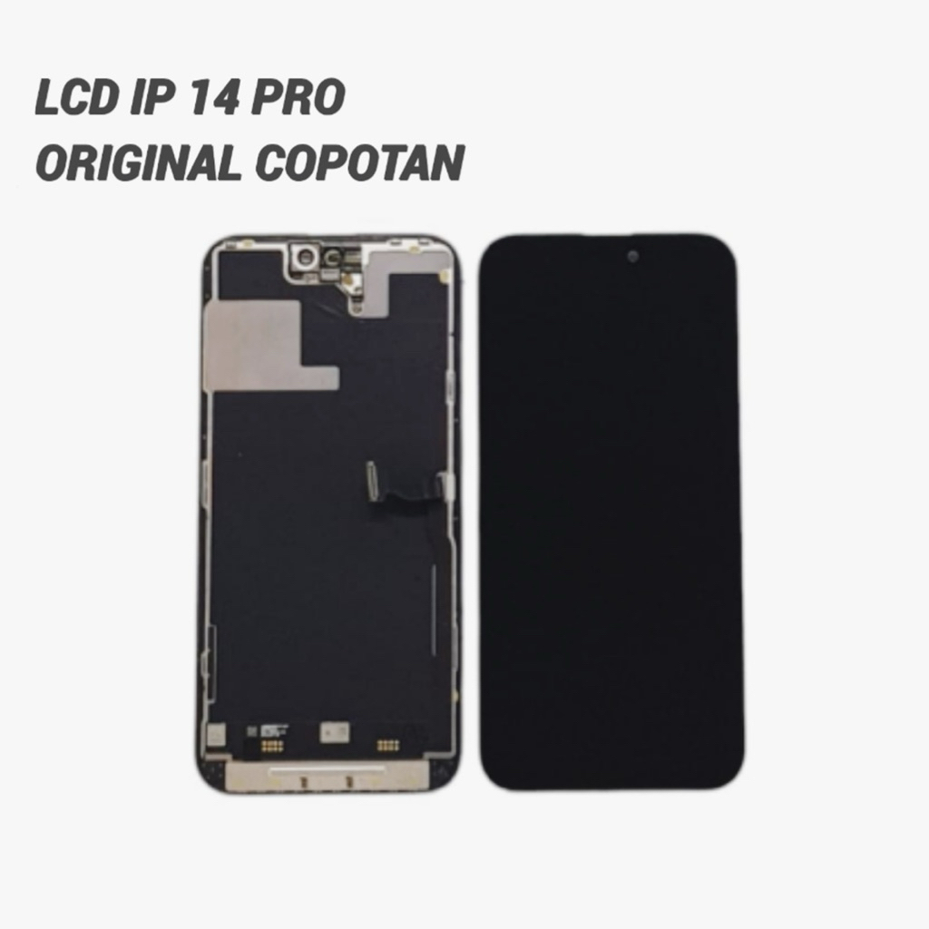 LCD iPhone 14 Pro Original Copotan