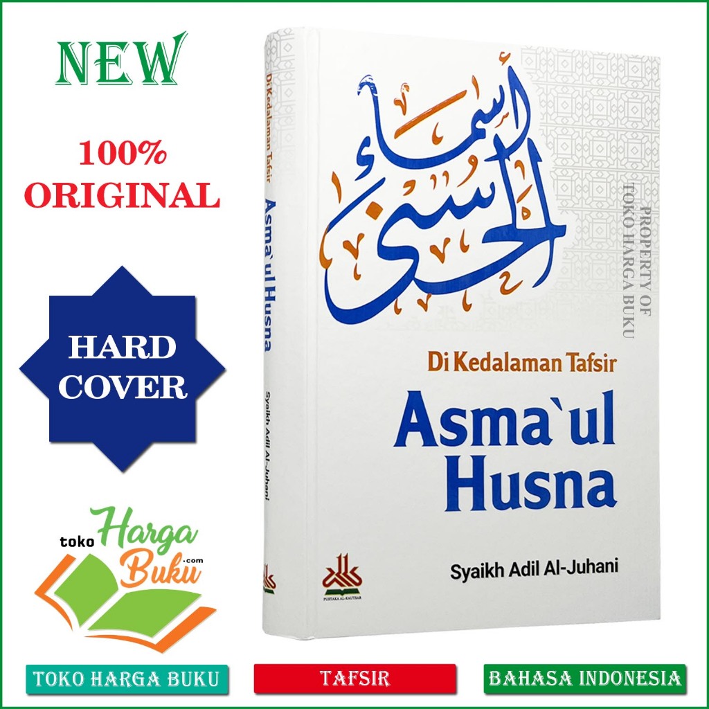 Foto Di Kedalaman Tafsir Asma'ul Husna ORIGINAL Nama dan Sifat Allah tadabbur Iman - Pustaka Al-Kautsar