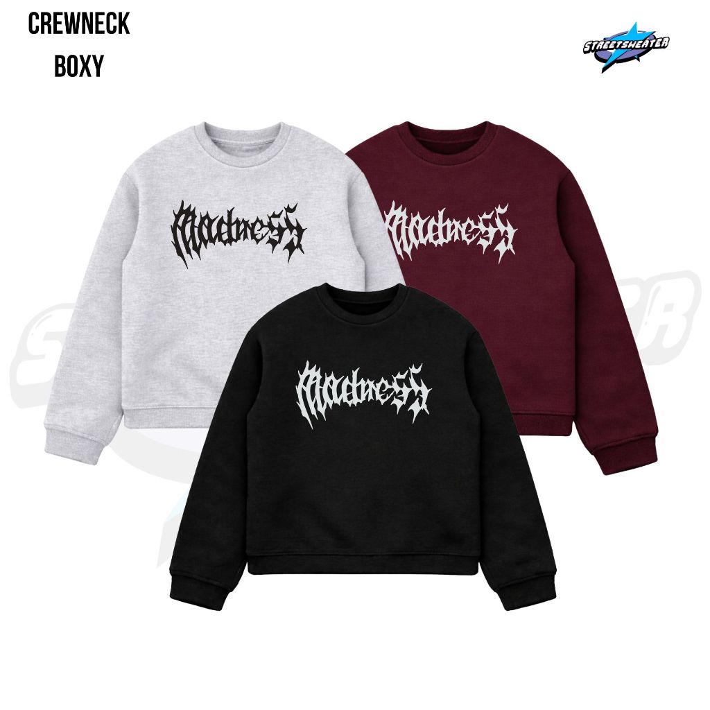 Streetsweater Crewneck Boxy StreetSweater - Basic Madness Bahan Fleece 280gsm Tebal