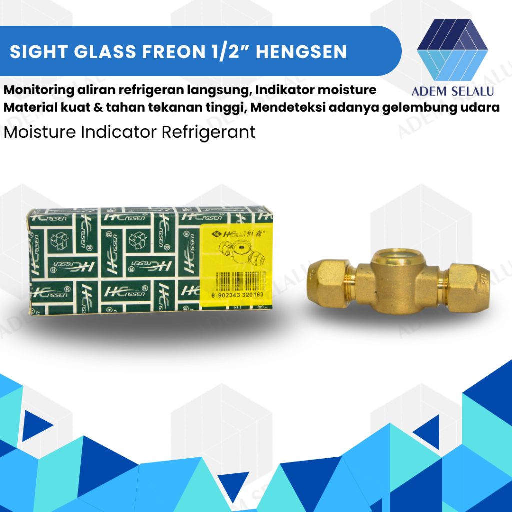 Sight Glass Freon 1/2” merk Hengsen | Sight Glass Refrigerant | Moisture Indicator