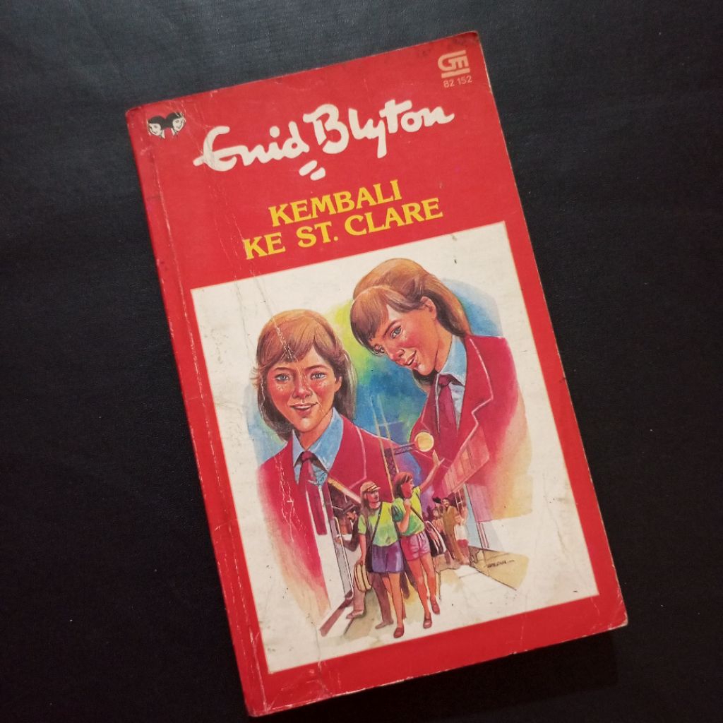 Novel Anak Kembali ke St. Clare / Enid Blyton / Gramedia GM / Seri Sekolah Asrama Inggris Persahabat