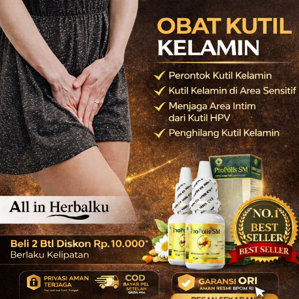 PROPOLIS SM 100% ASLI - Obat Kutil Kelamin Pria & Wanita - Perontok Kutil Kelamin - Kutil Kelamin An