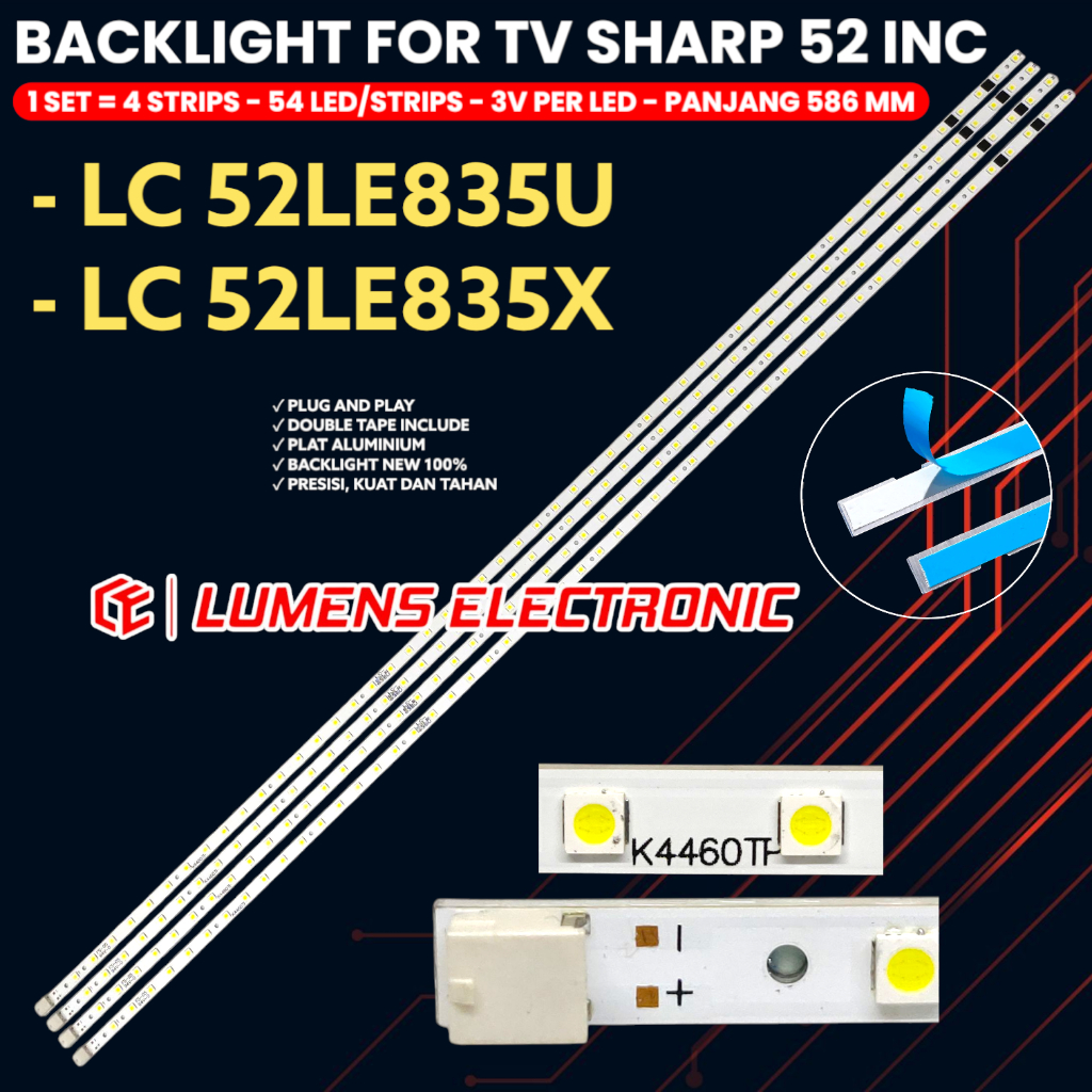 BACKLIGHT TV SHARP 52 INCH LC-52LE835U LC-52LE835X LAMPU BL LED 52LE835 52LE K4460TP