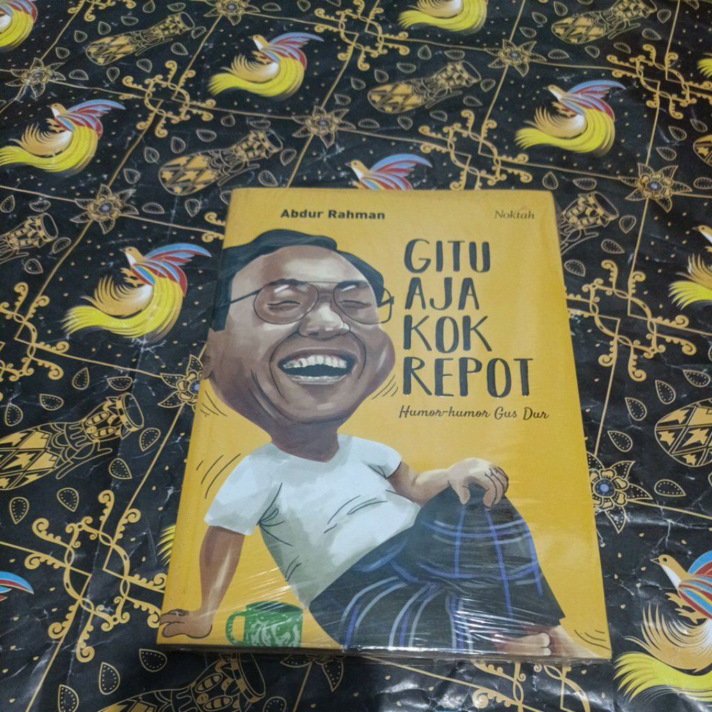Buku Gitu Aja kok Repot - Humor humor Gus Dur