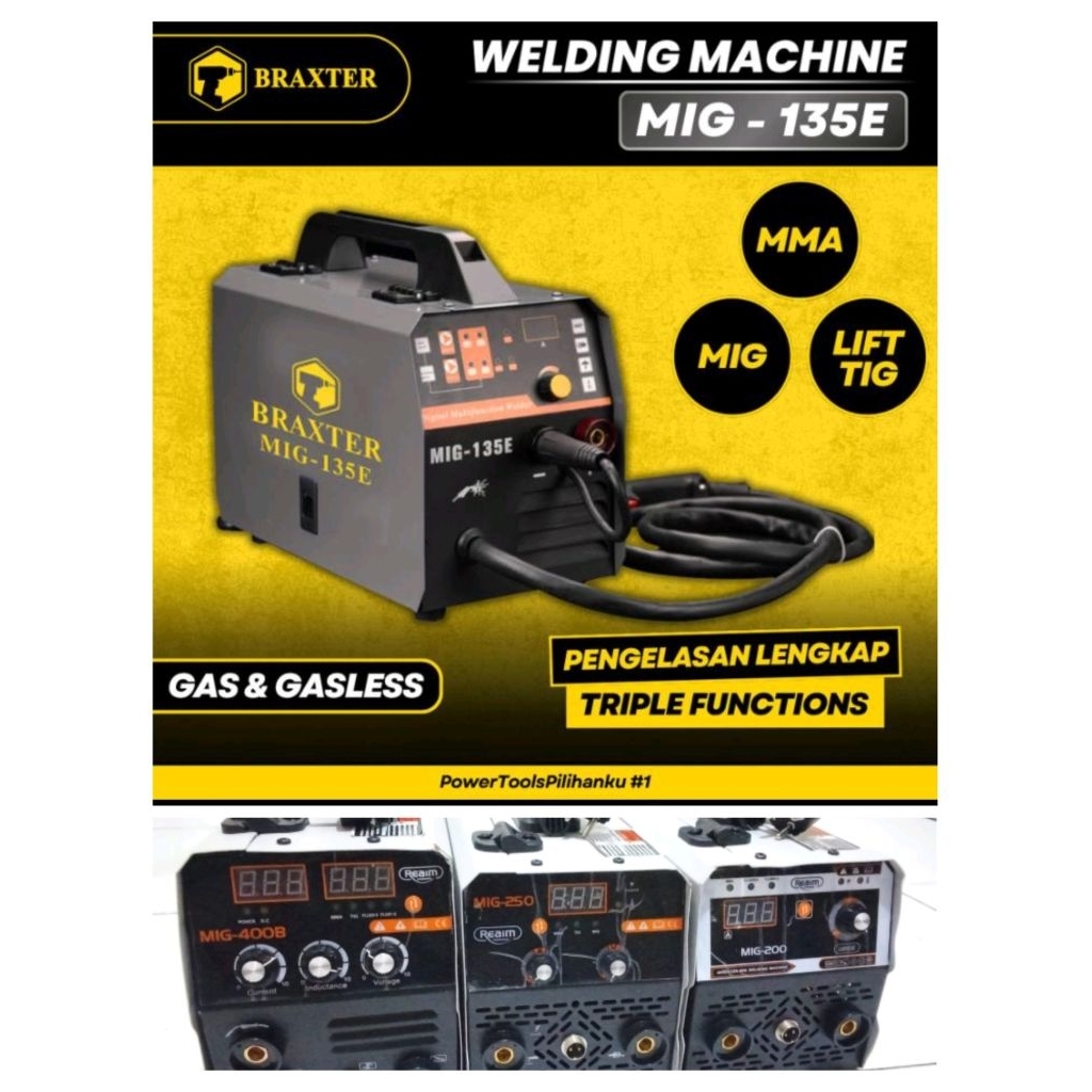 Mesin Las Mig Braxter 135E/Mesin Las Mig-250/300/400 3in1 (MMA+MIG+TIG) /MesinLas Listrik Murah/Mesi