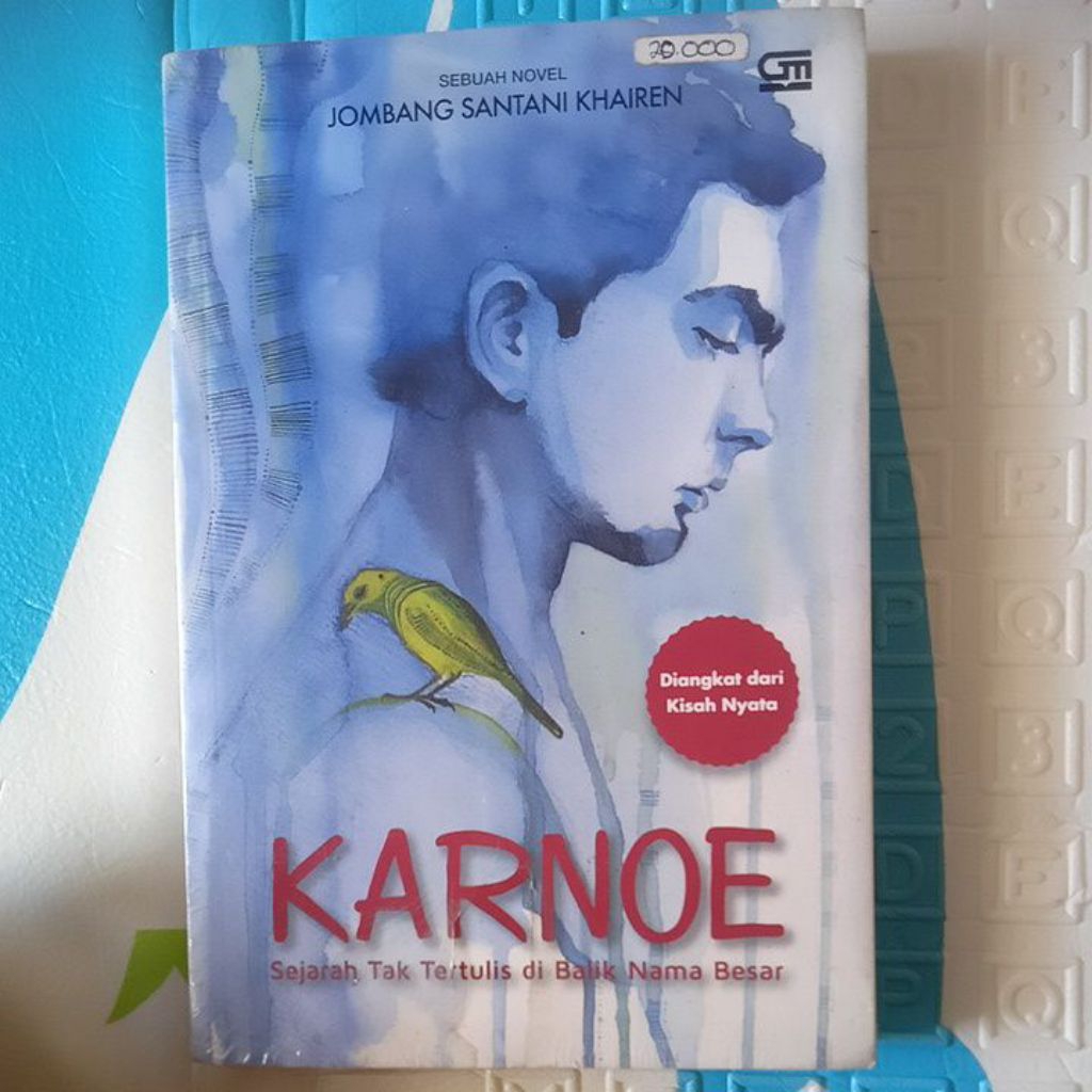 NOVEL KARNOE sejarah taktertulis di balik nama besar