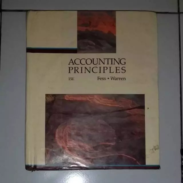 BUKU BEKAS ORIGINAL Accounting Principles fifteenth edition PENULIS Fees & Warren