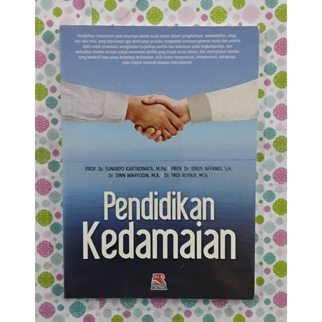 BUKU PENDIDIKAN KEDAMAIAN - SUNARYO KARTADINATA - ROSDA ORIGINAL rz