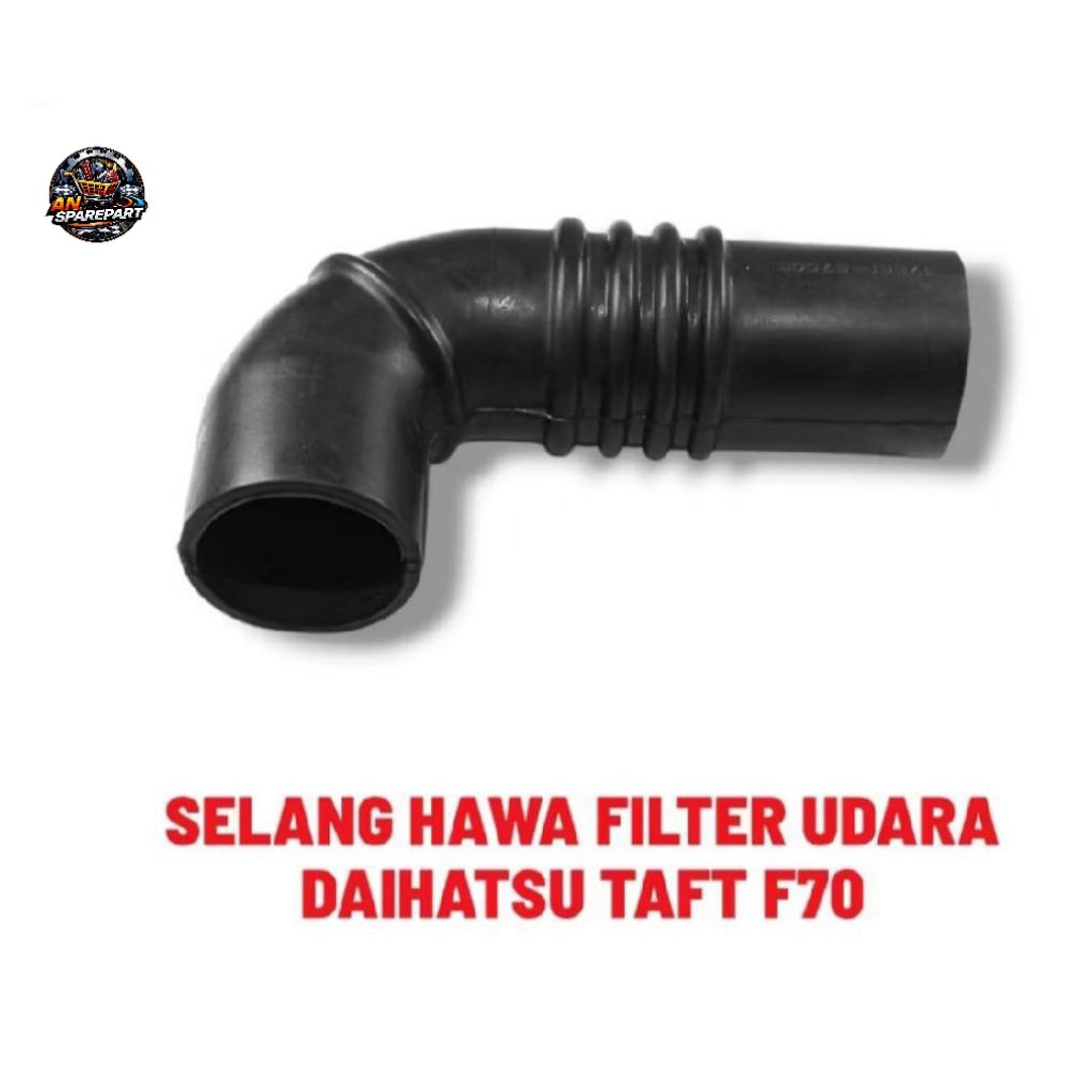 SELANG HAWA FILTER UDARA DAIHATSU TAFT F70 [AN.SPAREPART]