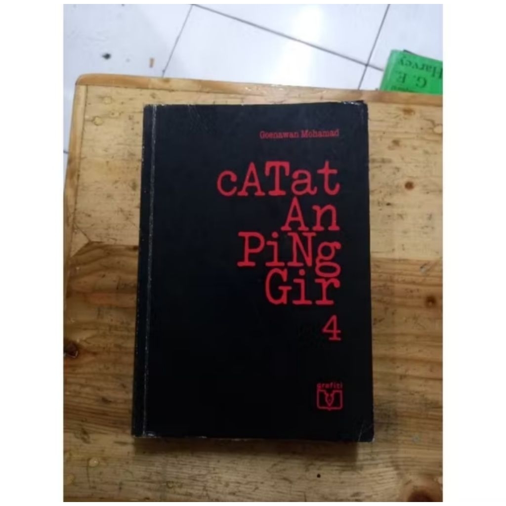 buku CATATAN PINGGIR jilid 4 - Goenawan Mohamad