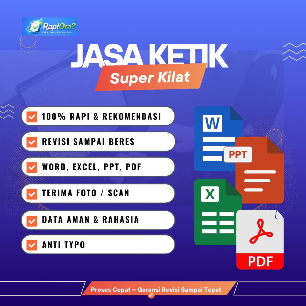 Jasa Ketik Dokumen Express | Laporan, Makalah, Soal, Karya Ilmiah | Word Excel PDF PPT