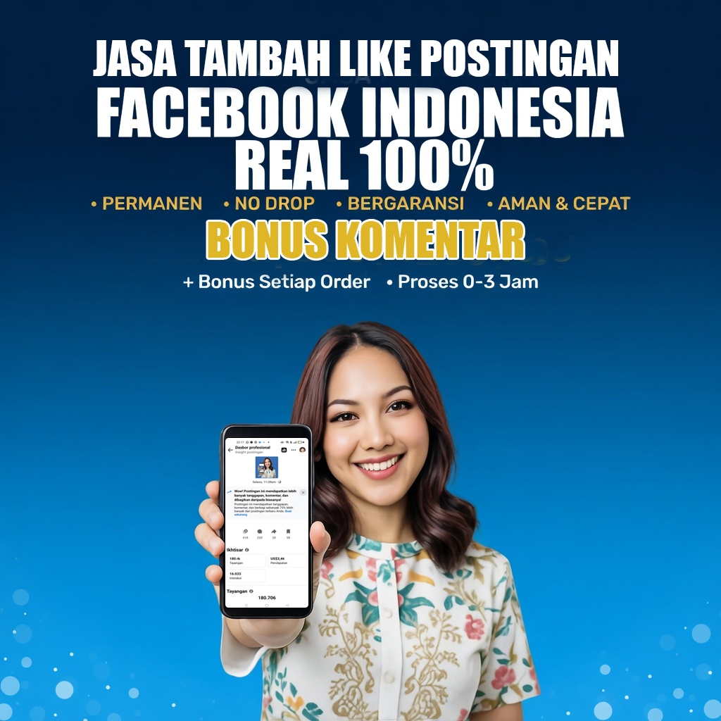 Jasa Tambah Like FB Postingan Bonus Komentar Indonesia Real Permanen Murah Bergaransi - SDS