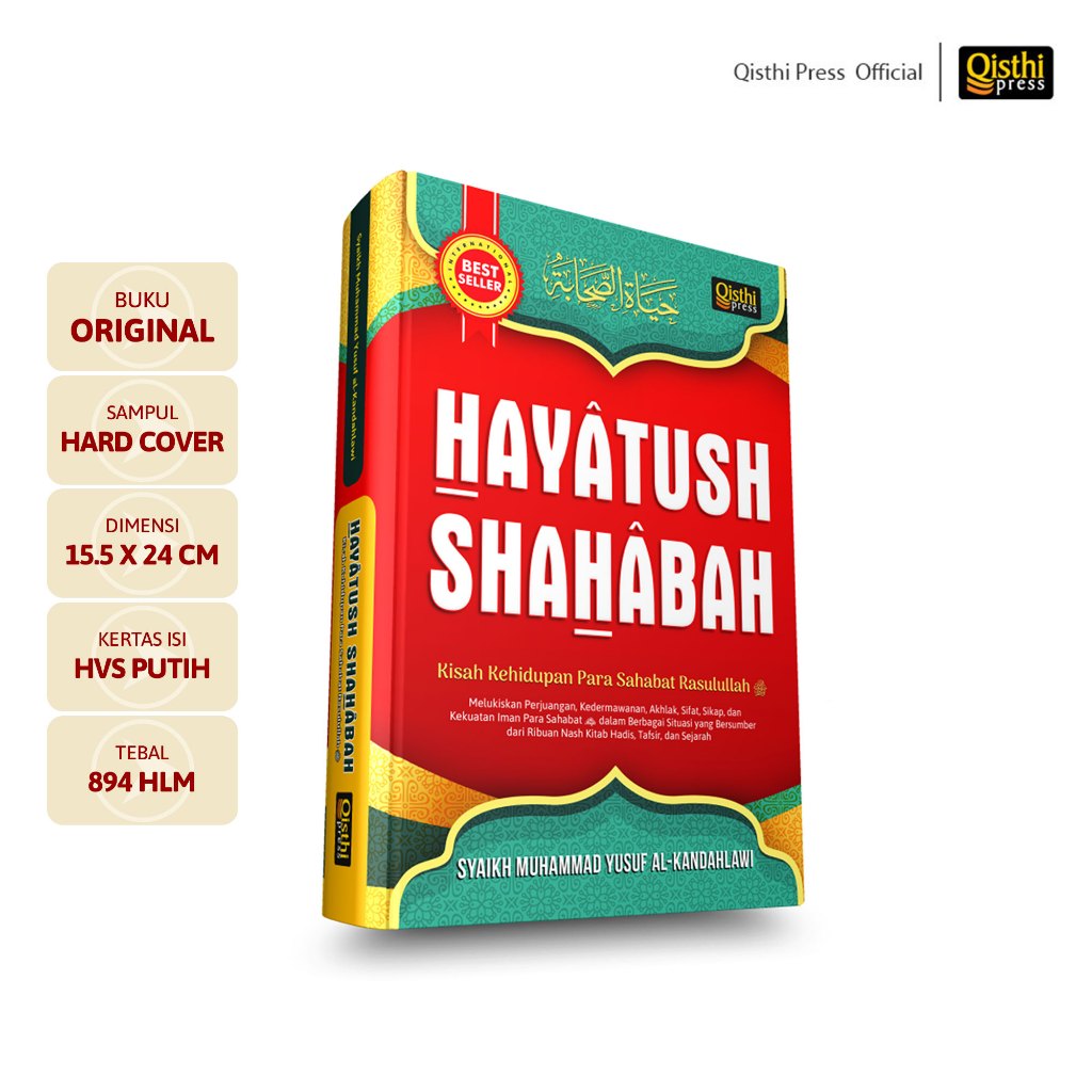 Buku Hayatus Sahabah (Kisah Kehidupan Para Sahabat Rasulullah) Syaikh Muhammad Yusuf al Kandahlawi