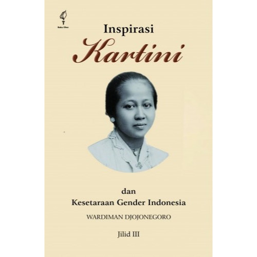 Wardiman Djojonegoro (Penerjemah dan Penyunting), Kartini, Kumpulan Surat-surat 1899-1904