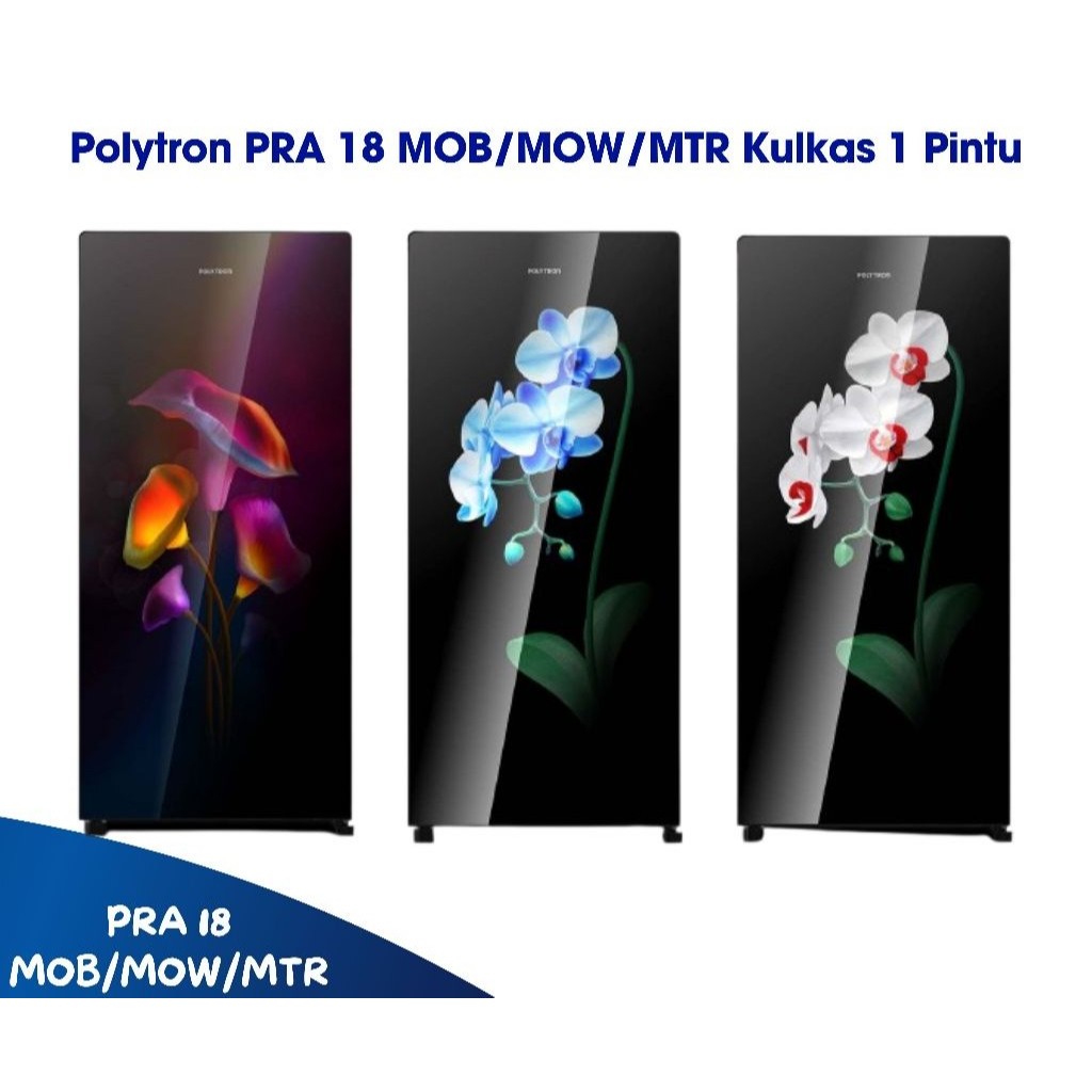 POLYTRON - KULKAS 1 PINTU PRA-18MO I KULKAS 1 PINTU BELLEZA VARIA 180 LITER