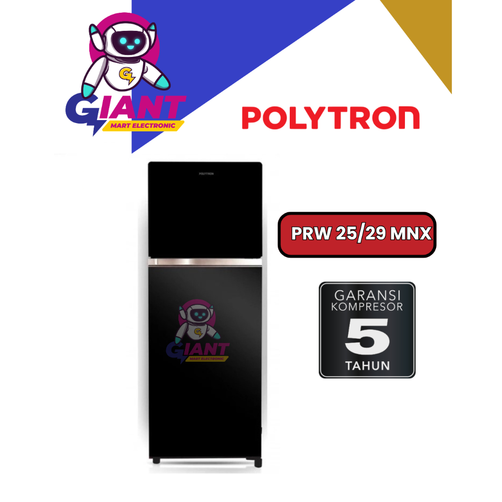 KULKAS 2 PINTU POLYTRON PRW 25 MNX/PRW 29 MNX / PRW25MNX/PRW29MNX / PRW 25MNX/PRW 29MNX / PRW-25MNX/