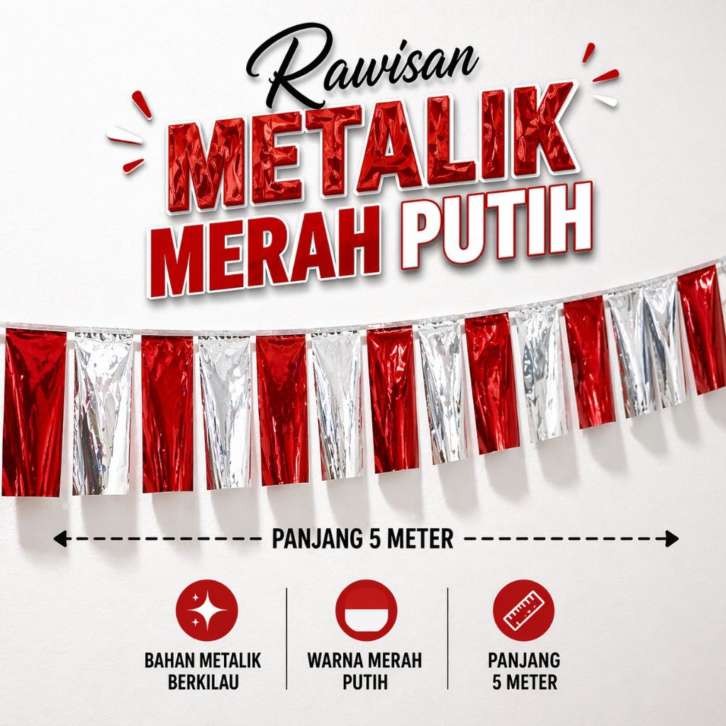 rawisan bendera metalik merah putih, 17agustus, kemerdekaan, hiasan perayaan