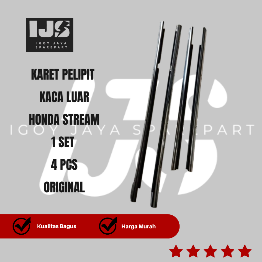 KARET PELIPIT KACA LUSR WATERSTRIP KACA LUAR MOBIL HONDA STREAM SET