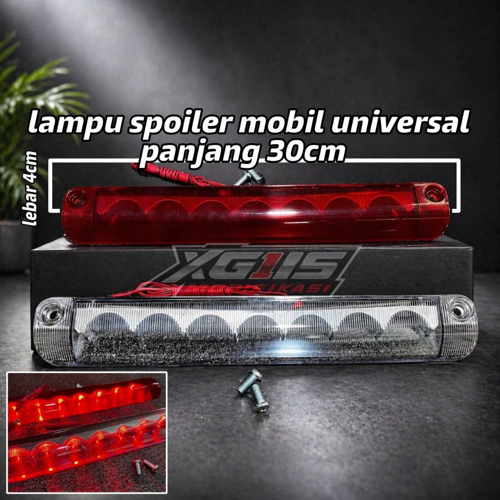 lampu spoiler universal panjang 30cm lebar 4,5cm - lampu rem indikator spoiler mobil / Lampu Spoiler