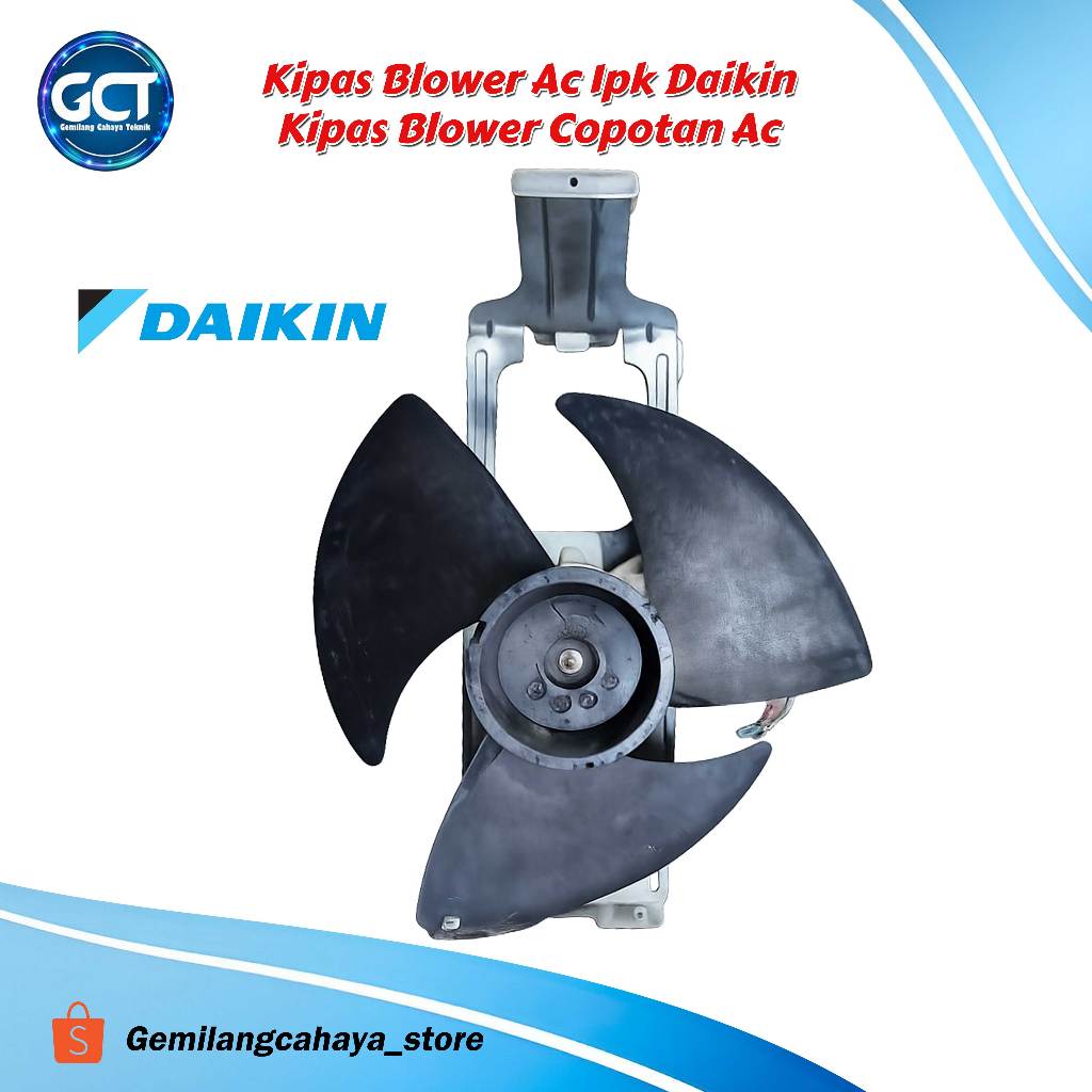 Kipas Blower Ac Copotan Merk Daikin / Kipas Blower Ac 1pk Murah