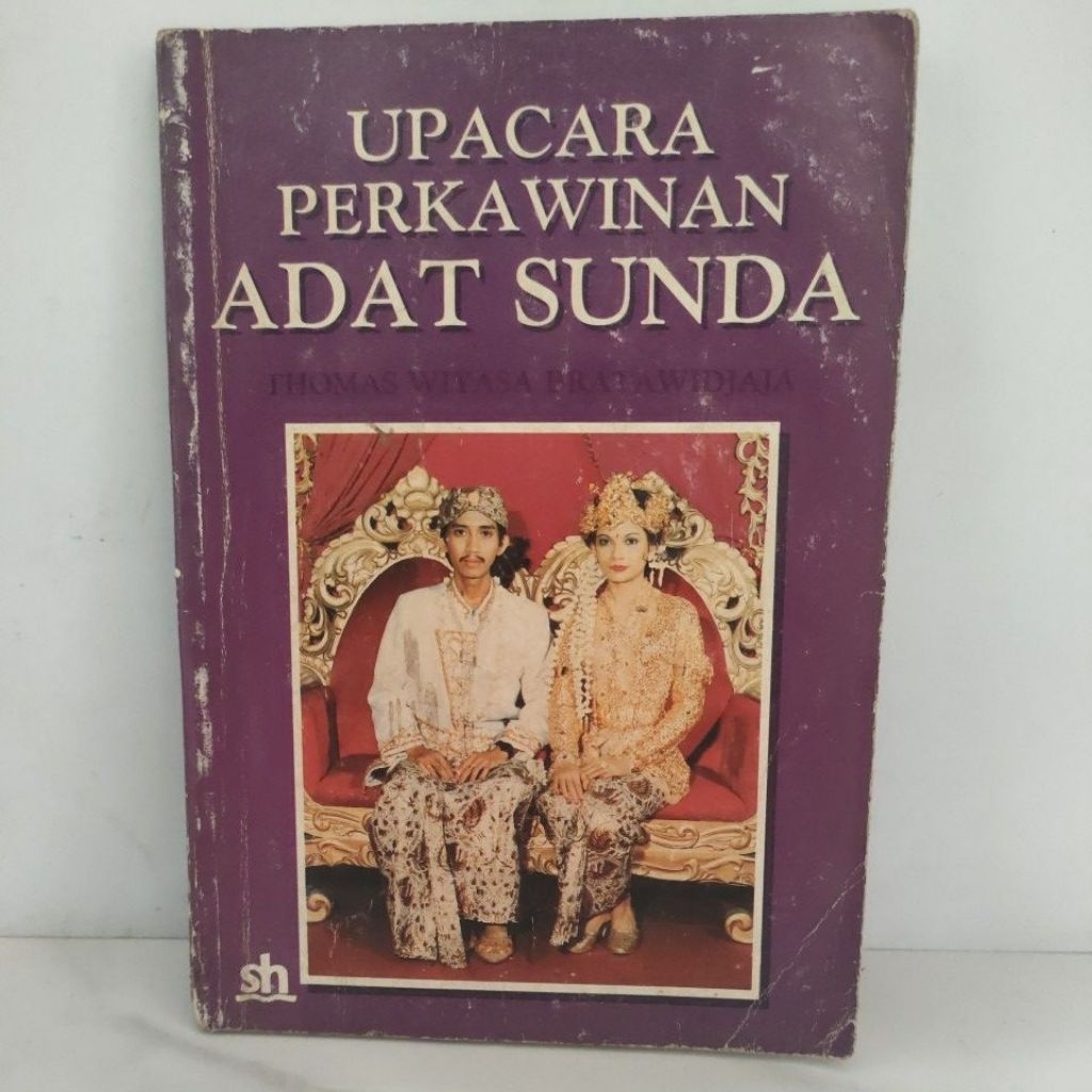 Buku Bekas Original UPACARA PERKAWINAN ADAT SUNDA