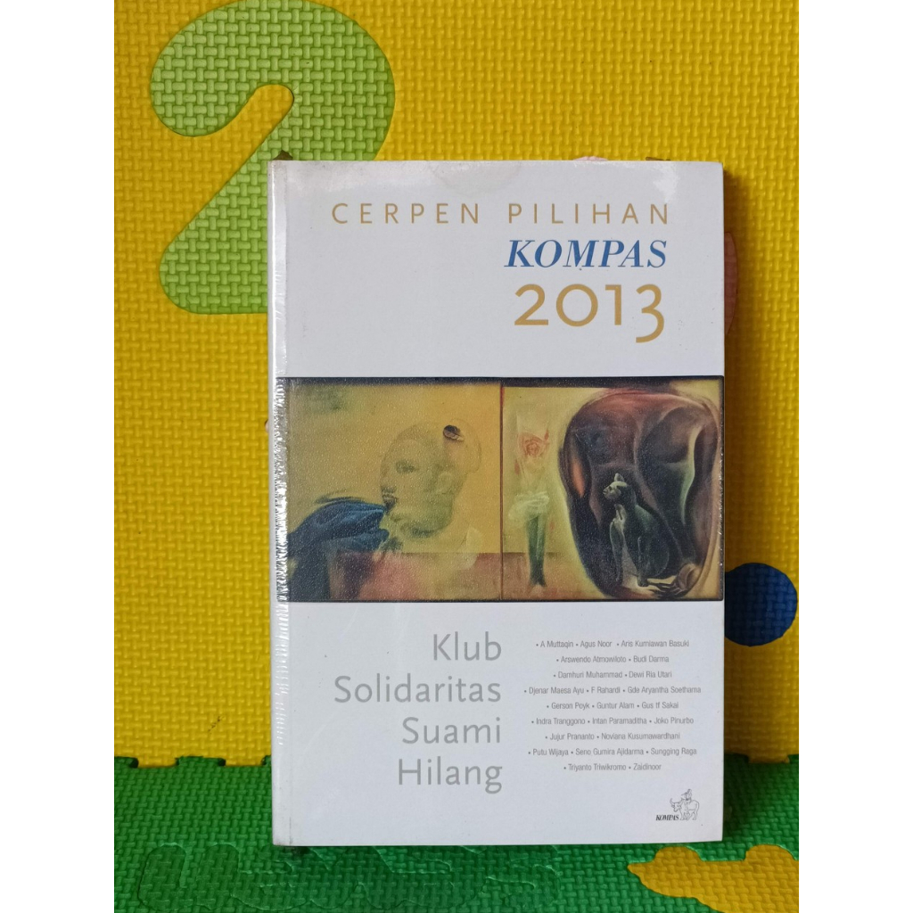 Buku "Klub solidaritas Suami Hilang" Cerpen pilihan kompas 2013