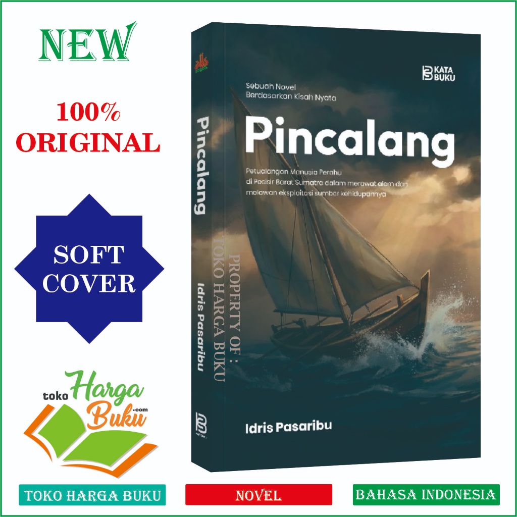 Foto Novel PINCALANG Petualangan Manusia Perahu Berdasarkan Kisah Nyata ORIGINAL Pustaka Al-Kautsar