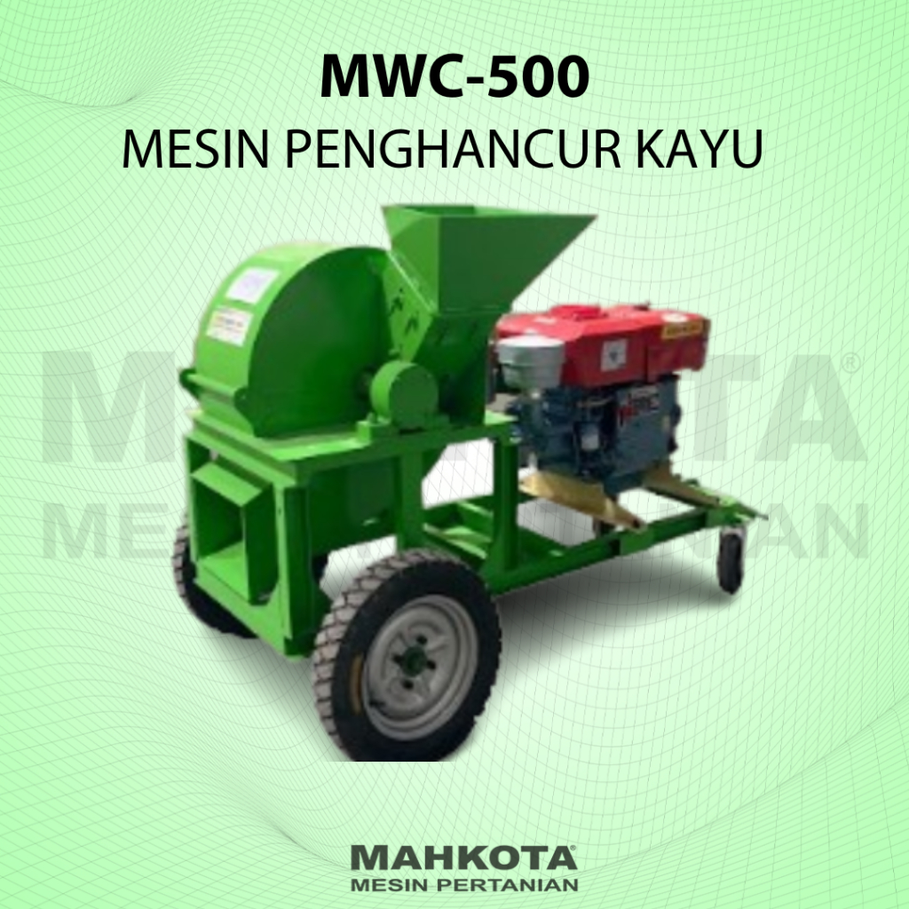 MAHKOTA MESIN PENGHANCUR KAYU WOOD CRUSHER MACHINE MWC-500 (GARANSI RESMI)