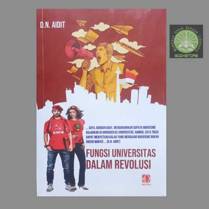 Buku Fungsi Universitas Dalam Revolusi - DN Aidit - Red Book Musibookstore Original
